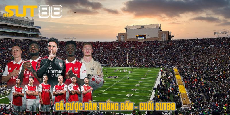 ca cuoc ban thang dau cuoi sut88