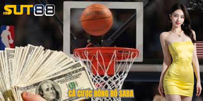 ca cuoc bong ro saba