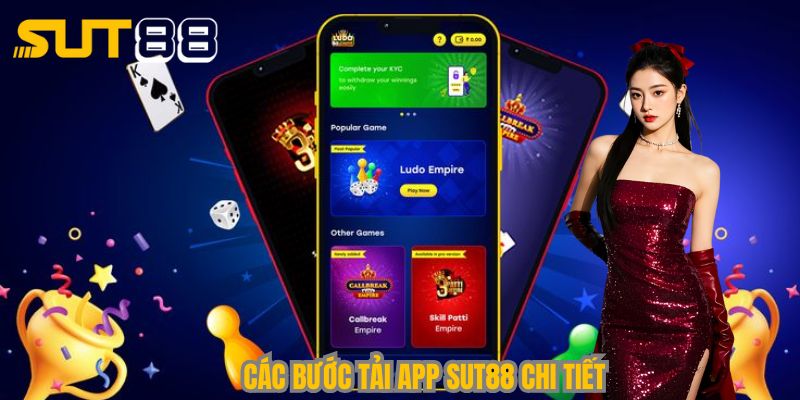 Các bước tải app Sut88 chi tiết