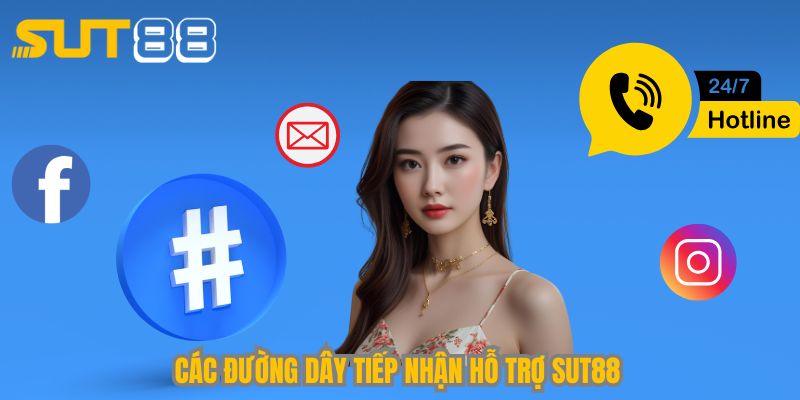Các đường dây tiếp nhận hỗ trợ Sut88