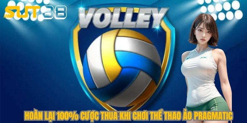 Hoàn lại 100% cược thua khi chơi thể thao ảo Pragmatic Sut88